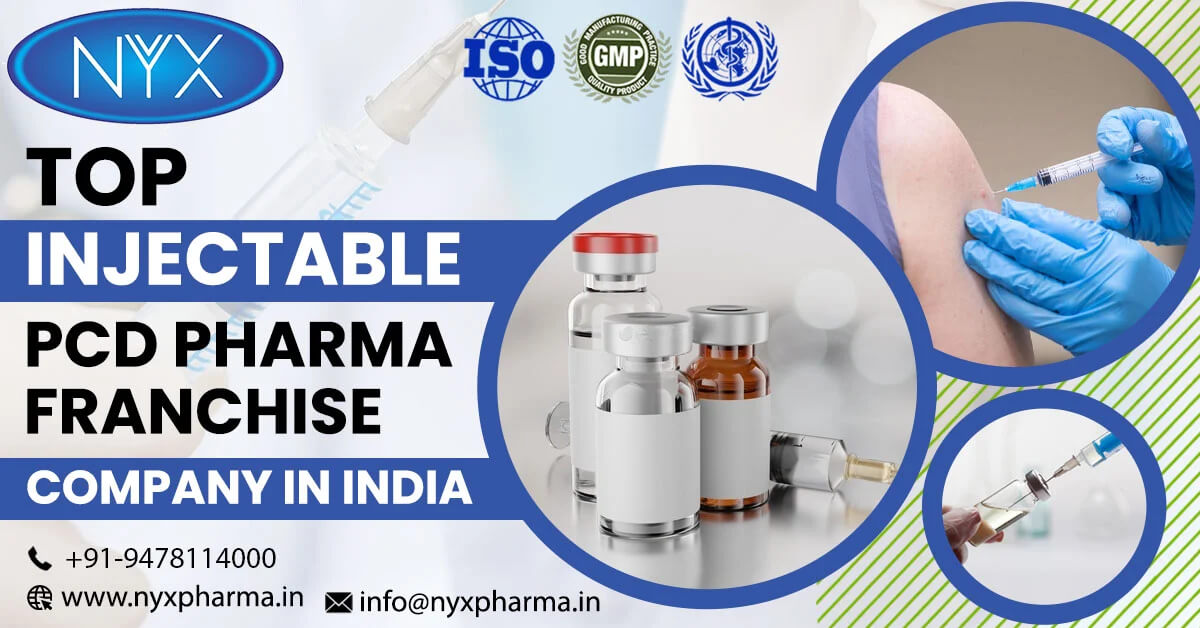Top Injectable PCD Pharma Franchise Company in India