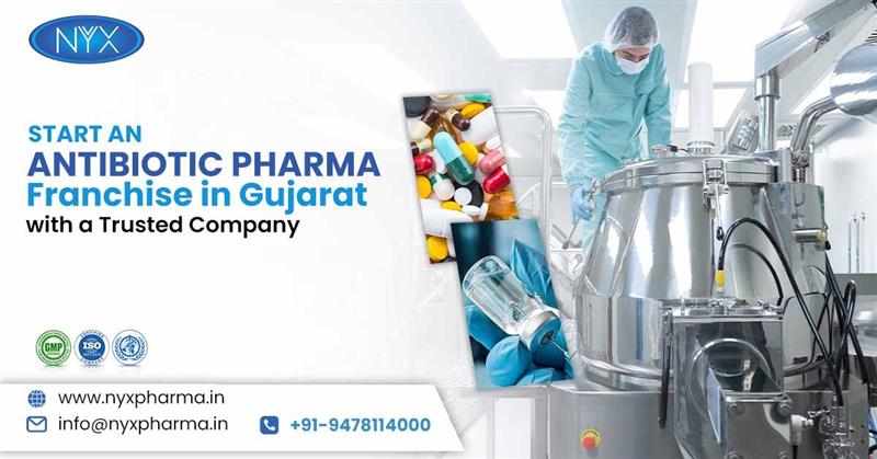 Start an Antibiotic Pharma Franchise in Gujarat
